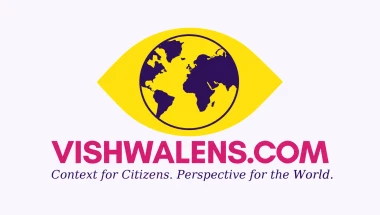 VishwaLens: A Digital Platform Bringing Context to Society, Governance and Global Issues